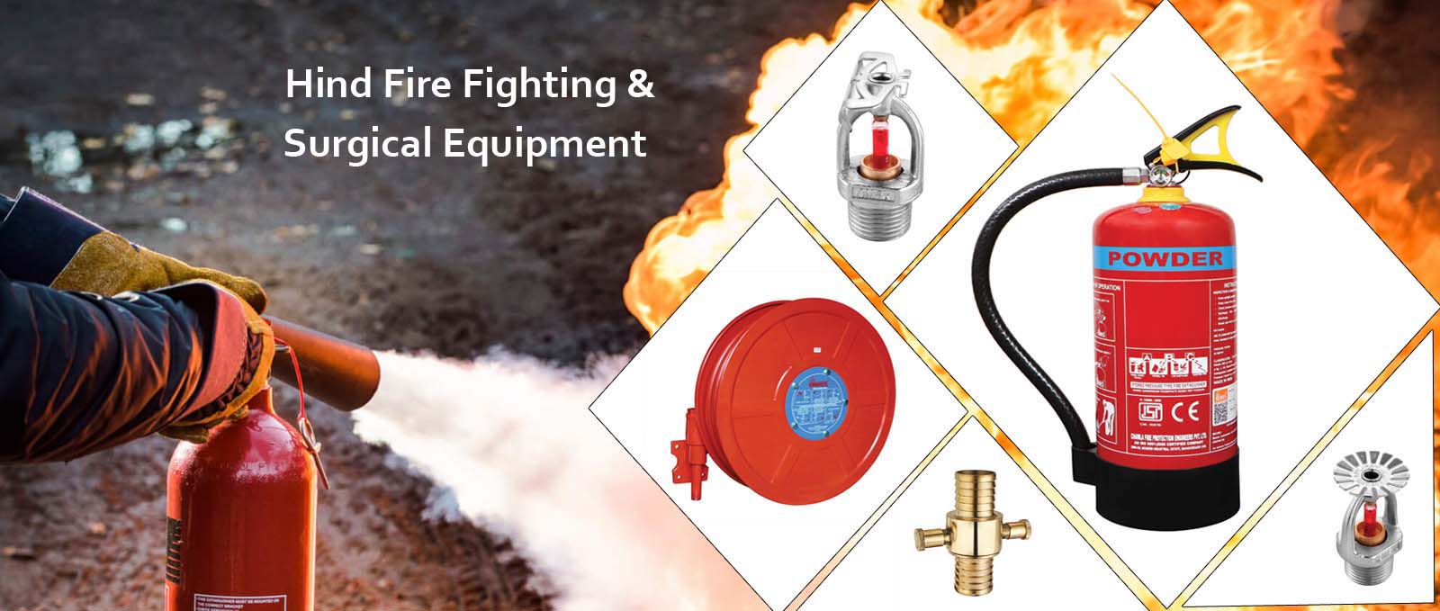 Hind Fire Fighting Surgical Equipments in Meerut Slider 1
